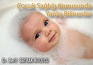 Çocuk sağlığı konusunda yanlış bilinenler