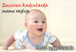 Emziren kadınlarda meme sağlığı