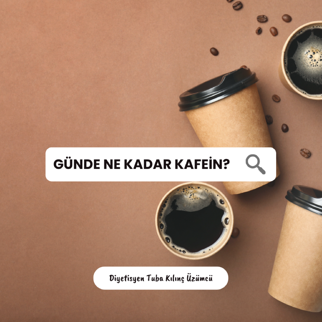 Günde Ne Kadar Kafein? makalesi