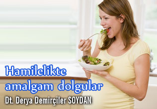 Hamilelikte amalgam dolgular