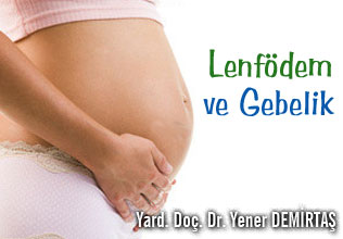 Lenfödem ve gebelik