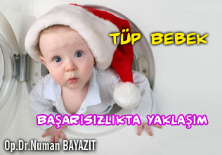 Tüp bebekle tekrarlayan başarısızlıkta yaklaşım