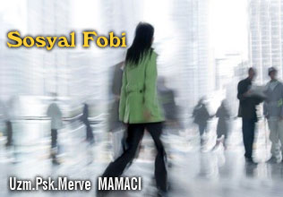 Sosyal fobi (sosyal anksiyete bozukluğu)
