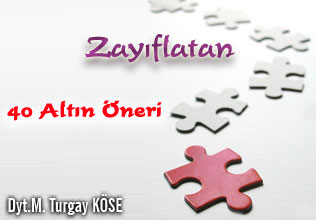 Zayıflatan 40 altın öneri