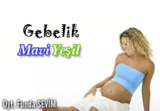 Gebelik maviyeşil