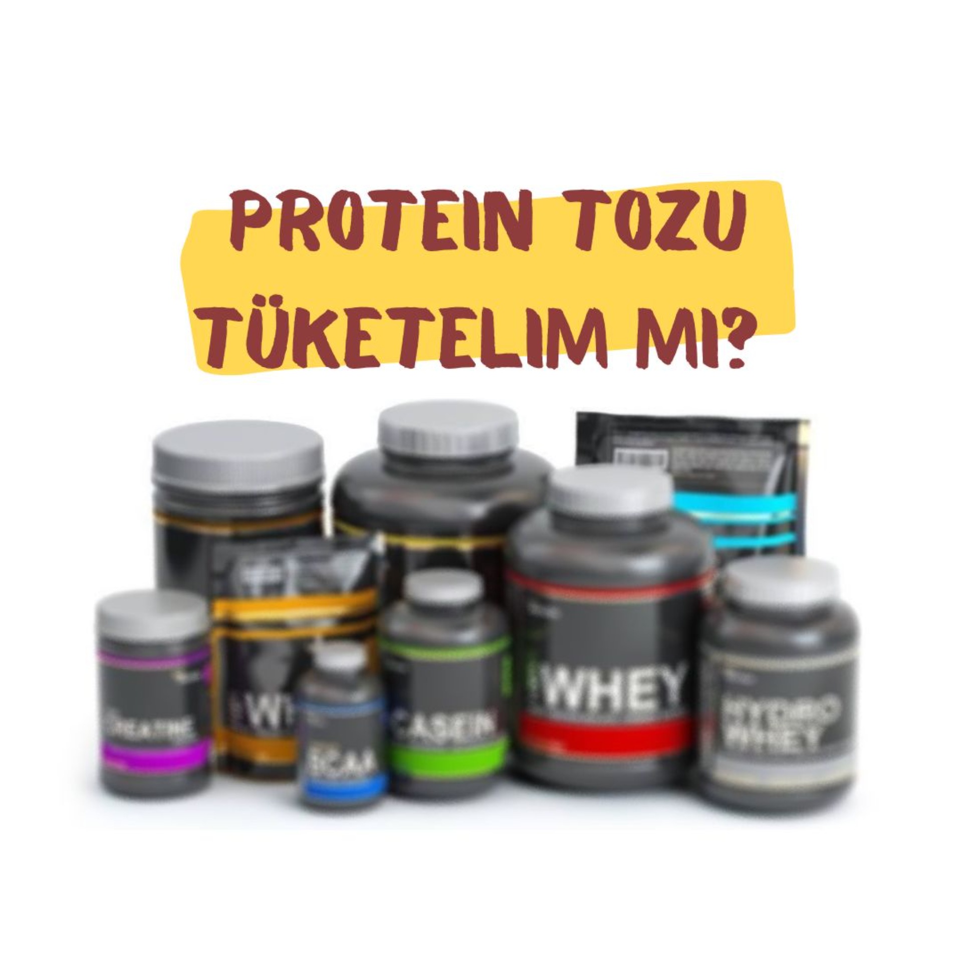 Protein Tozu Tüketelim Mi? makalesi