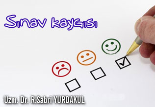 Sınav kaygısı !