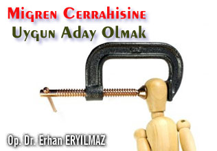 Migren cerrahisine uygun aday olmak