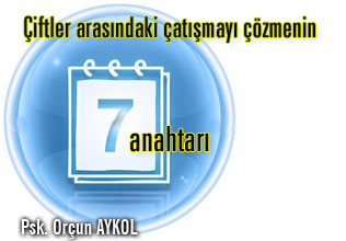 Çiftler arasındaki çatışmayı çözmenin 7 anahtarı