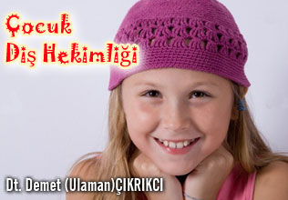 Çocuk diş hekimliği makalesi