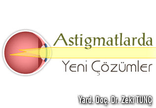 Astigmatlarda yeni çözümler