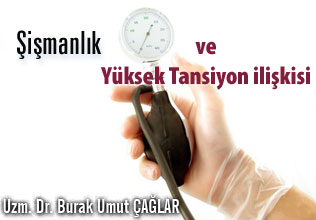 Şişmanlık ve Yüksek Tansiyon ilişkisi makalesi