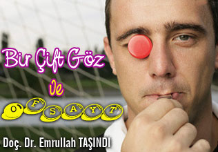 Bir çift göz ve ofsayt