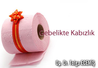 Gebelikte  kabızlık