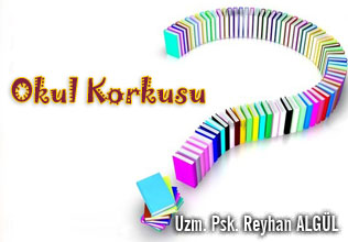 Okul korkusu