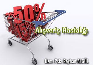 Alışveriş hastalığı makalesi