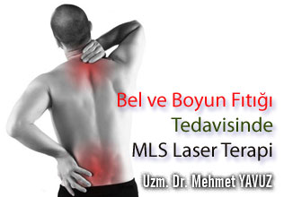 Bel ve boyun fıtığı tedavisinde mls laser terapi