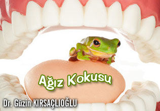 Kötü nefes ve ağız kokusu