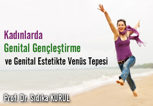 Kadınlarda  genital gençleştirme  ve genital estetikte venüs tepesi