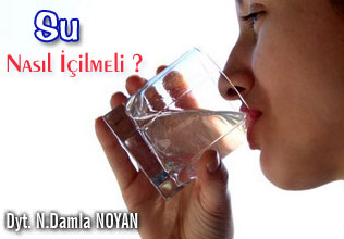 Su Nasıl İçilmeli ?