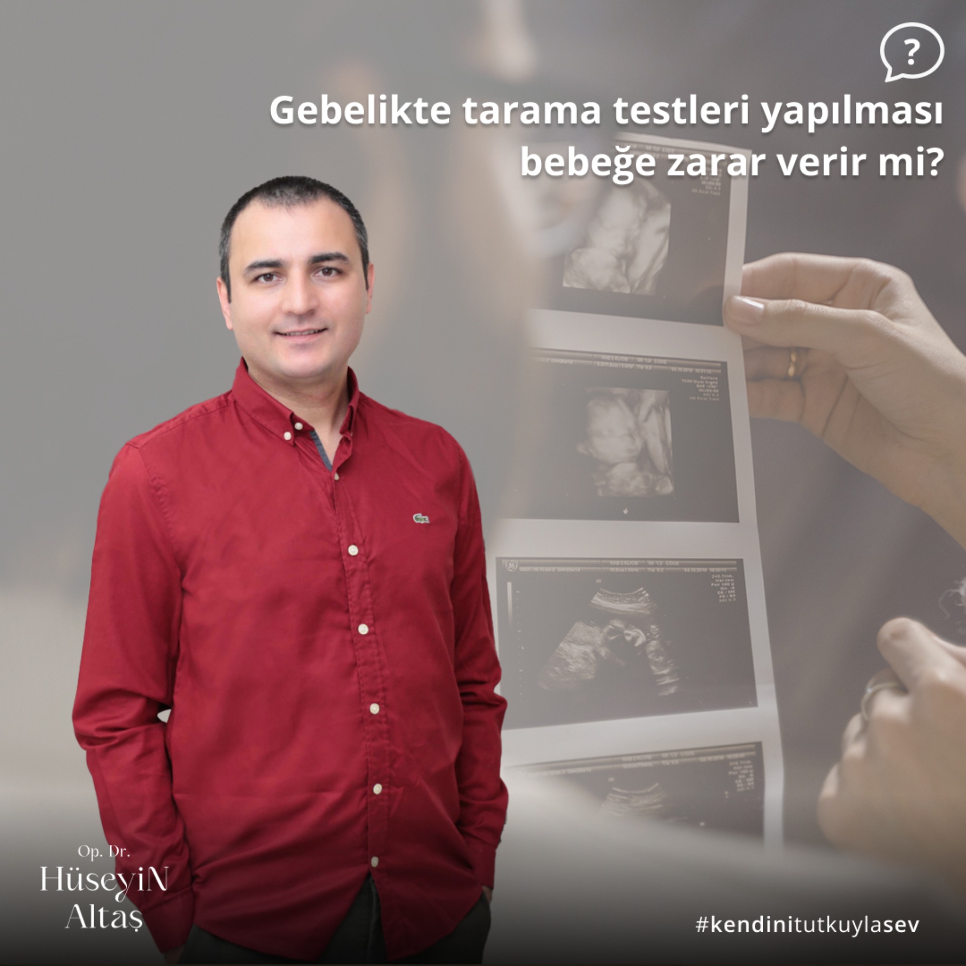 Gebelikte tarama testleri yapılması bebeğe zarar verir mi?