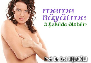 Meme Büyütme 3 Şekilde Olabilir