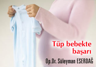 Tüp bebekte başarıyı arttıran uygulama