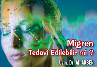 Migren tedavi edilebilir mi ?