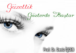 Güzellik Gözlerde Başlar