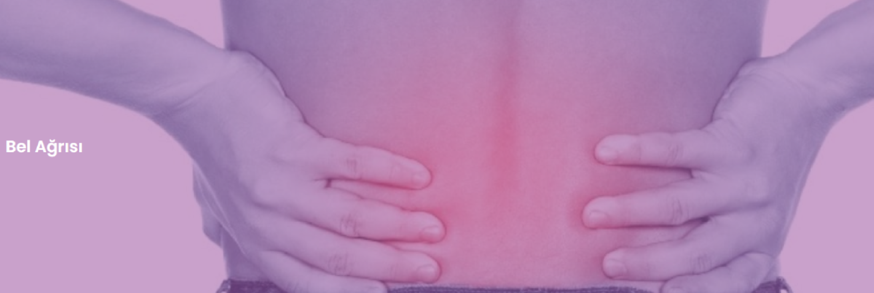 Bel Ağrısı