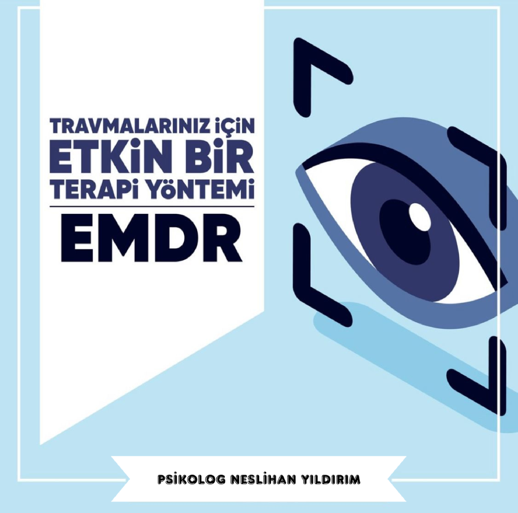 Travmalarınız İçin Etkili Bir Terapi Yöntemi: EMDR