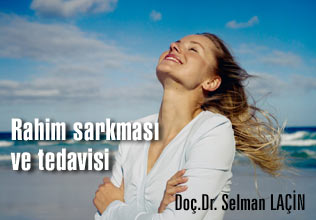 Rahim sarkması ve tedavisi