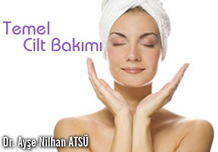 Temel Cilt Bakımı makalesi