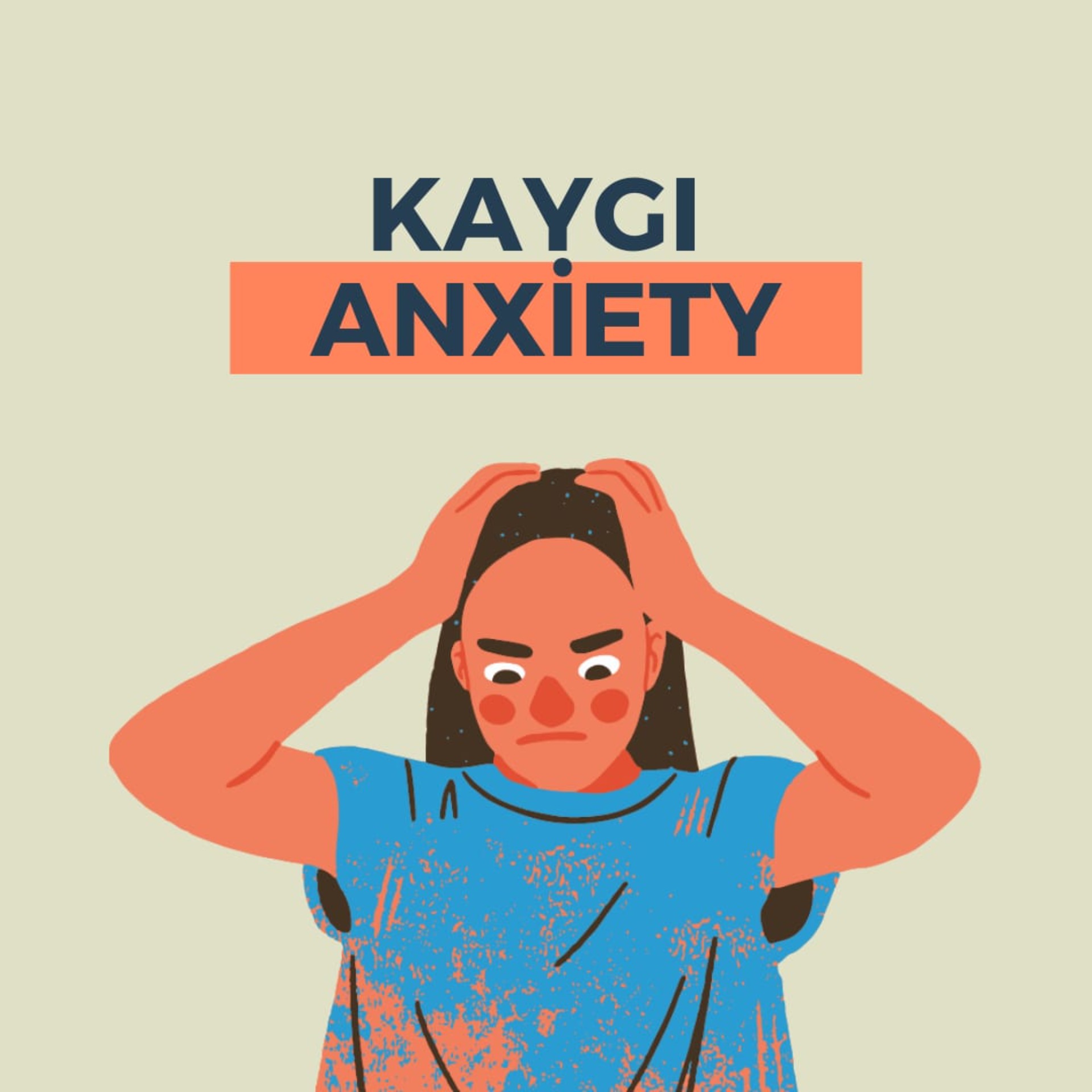 Kaygı Nedir?
