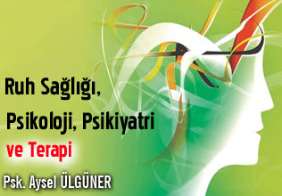 Ruh sağlığı, psikoloji, psikiyatri, ve terapi