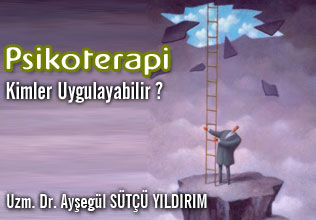 Psikoterapiyi kimler uygulayabilir ? makalesi