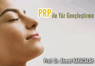 Prp ile yüz gençleştirme