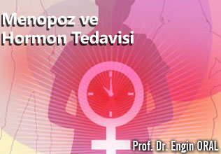 Menopoz ve hormon tedavisi