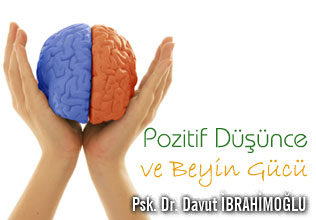 Pozitif düşünce ve beyin gücü