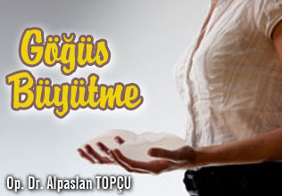 Göğüs büyütme (augmentasyon mammoplasti)