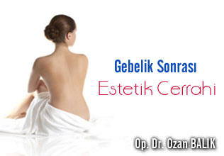 Gebelik Sonrası Estetik Cerrahi makalesi