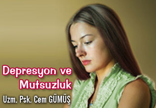 Depresyon ve Mutsuzluk