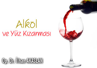 Alkol ve Yüz Kızarması
