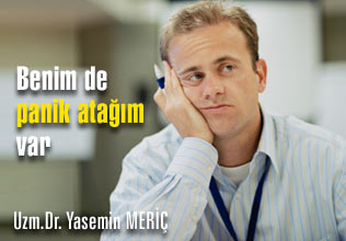 Benim de panik atağım var