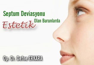 Septum Deviasyonu Olan Burunlarda Estetik