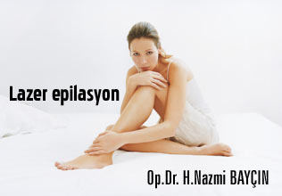Lazer epilasyon!