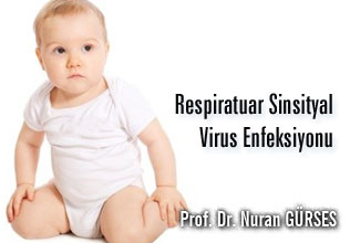 Respiratuar Sinsityal Virus Enfeksiyonu:
