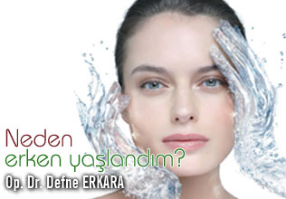 Neden erken yaşlandım?