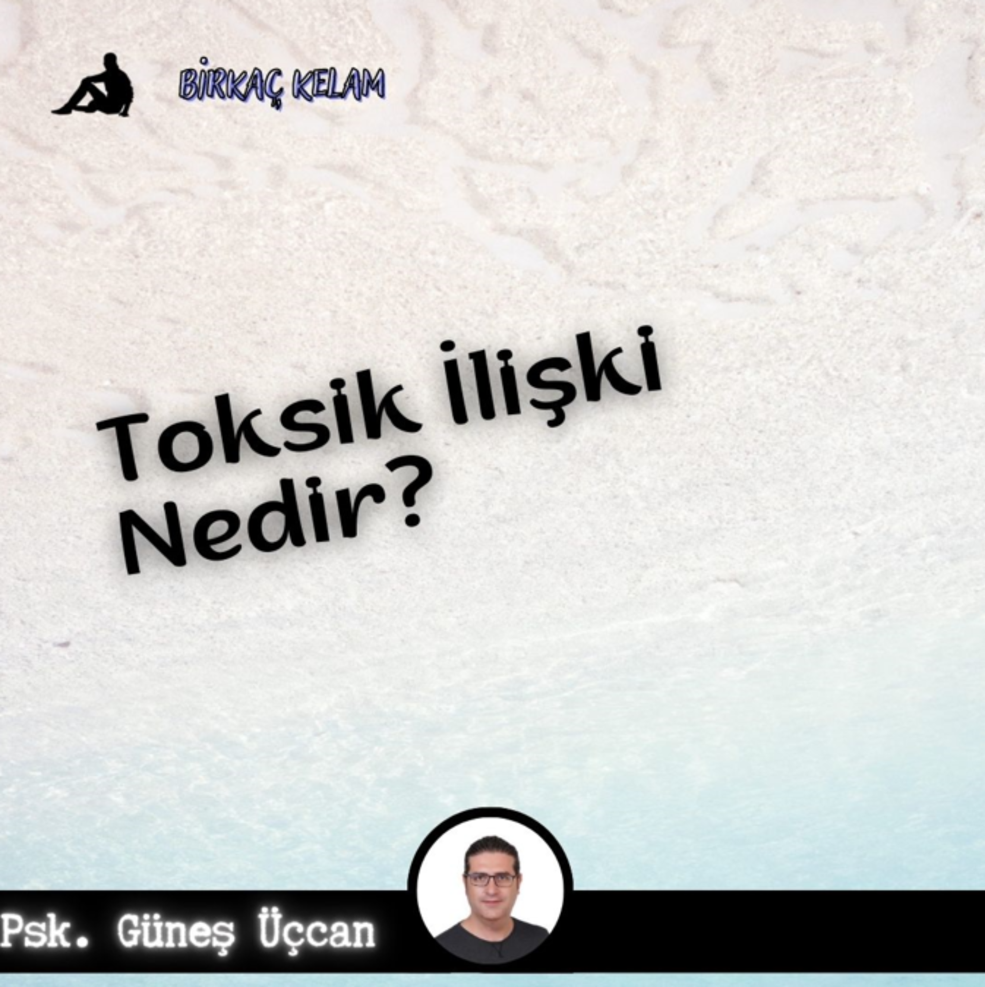 TOKSİK İLİŞKİ NEDİR?