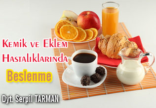 KEMİK VE EKLEM HASTALIKLARINDA BESLENME